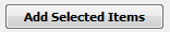 10. Click Add Selected Items