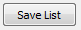12. Click Save List