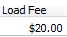 5. Enter Load Fee