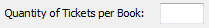 12. Quantity in Ticket Book